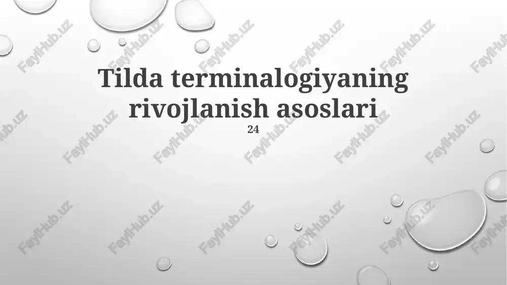 tilda terminalogiyaning rivojlanish asoslari — PPTX