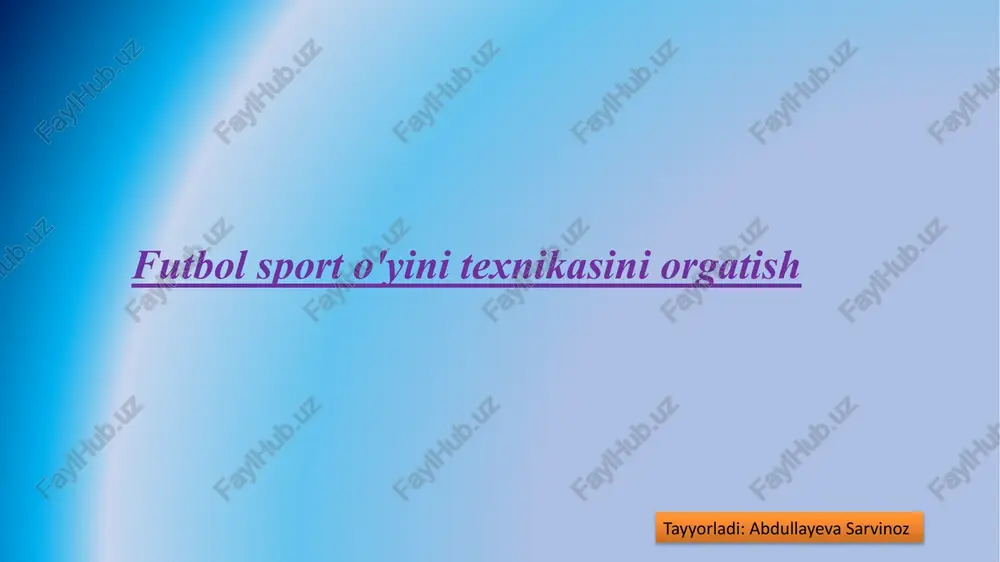 futbol sport o'yini texnikasini orgatish — PPTX