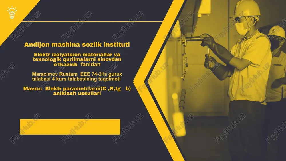 elektr parametrlarni(c,r,tg b) aniklash ussullari — PPTX