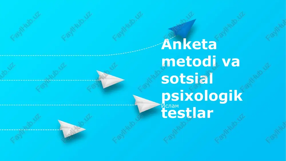 anketa metodi va sotsial psixologik testlar — PPTX