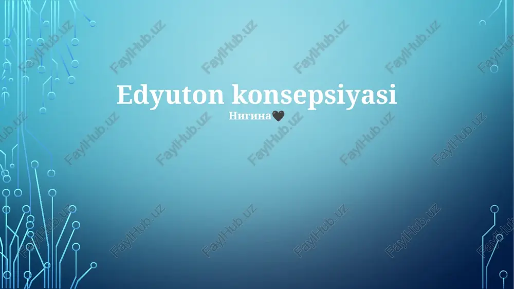 edyuton konsepsiyasi — PPTX