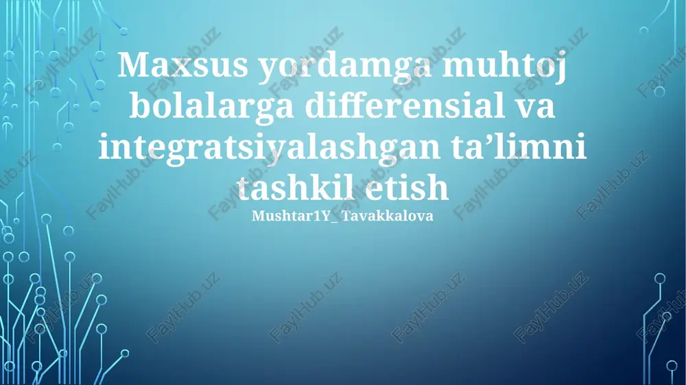 differensial va integratsiyalashgan ta'lim — PPTX
