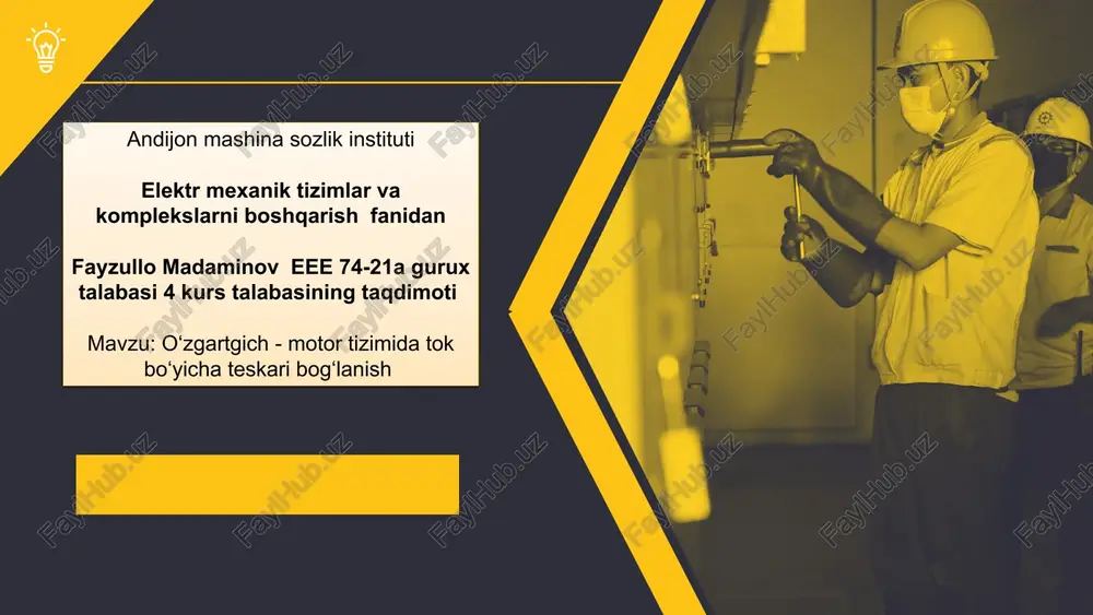 elektr mexanik tizimlar va komplekslarni boshqarish — PPTX