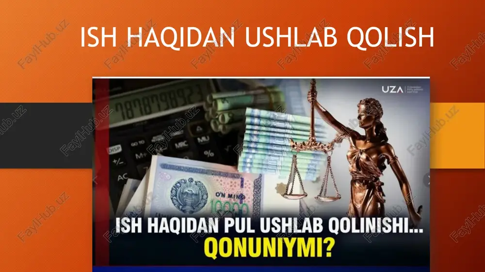 ish haqidan ushlab qolish — PPTX