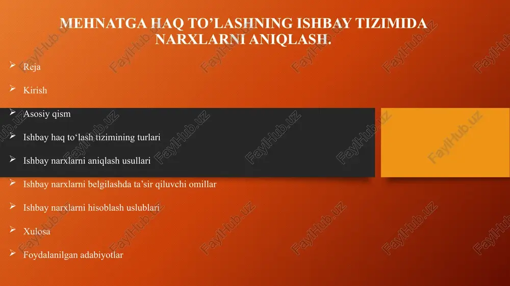 ishbayinga haq to'lashning ishbay tizimida narxlarni aniqlash — PPTX