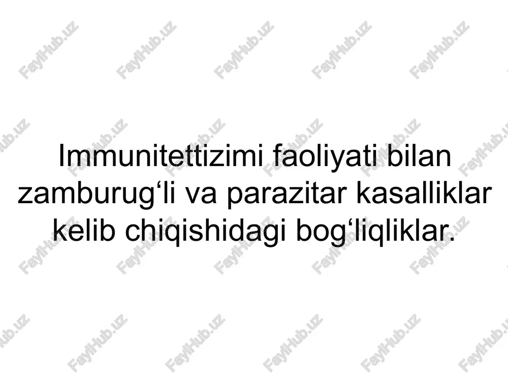 immunitet tizimi va uning vazifasi — PPT