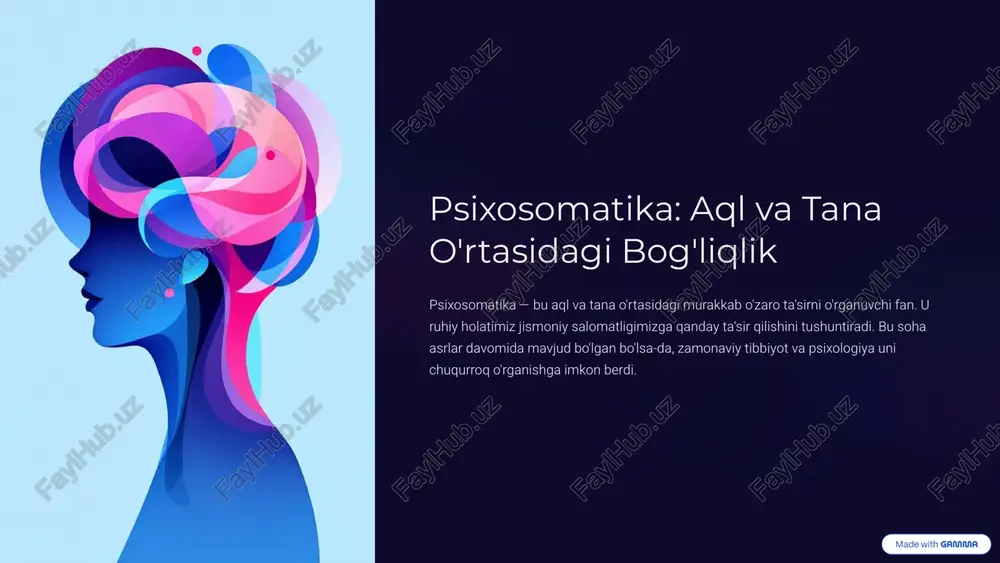 psixosomatika: aql va tana o'rtasidagi bog'liqlik — PPTX