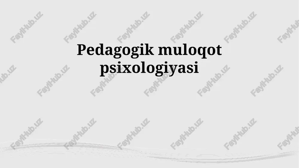 pedagogik muloqot psixologiyasi — PPTX