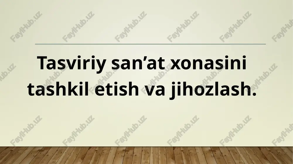 tasviriysan’at darslari — PPTX