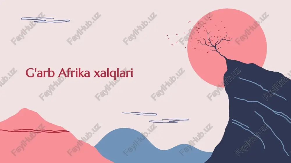 g'arb afrikaxalqlari — PPTX