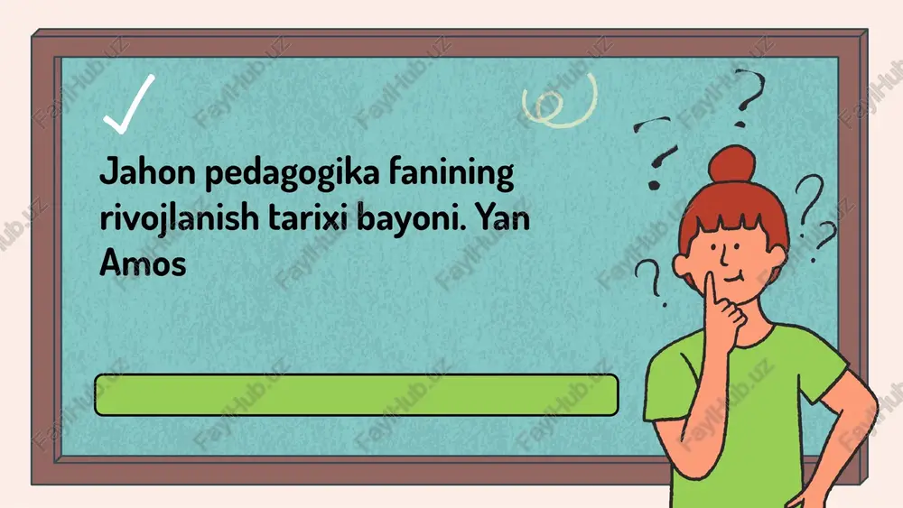 jahon pedagogika fanining rivojlanish tarixi bayoni — PPTX