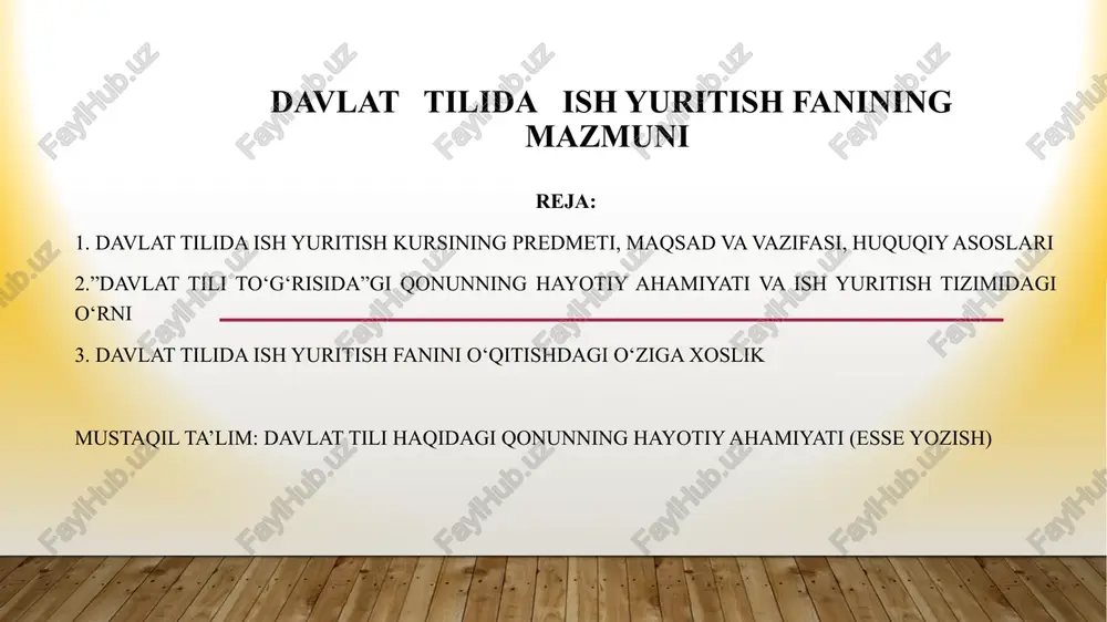 davlat tilida ish yuritish fanining mazmuni — PPTX