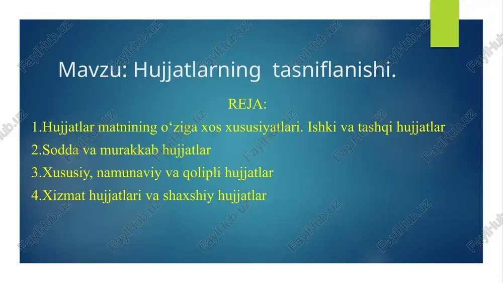 hujjatlarning tasniflanishi. — PPTX