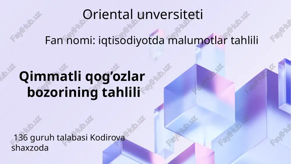 qimmatli qog’ozlar bozorining tahlili — PPTX