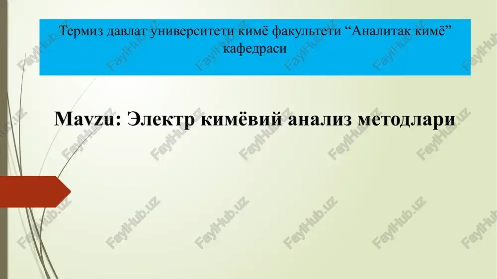elektr kimyoviy analiz metodlari — PPTX