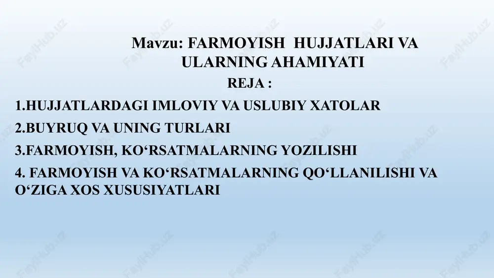 farmoyish hujjatlari va ularning ahamiyati — PPTX