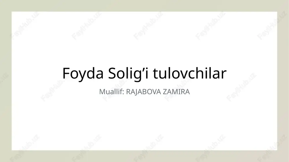 foyda solig’i — PPTX