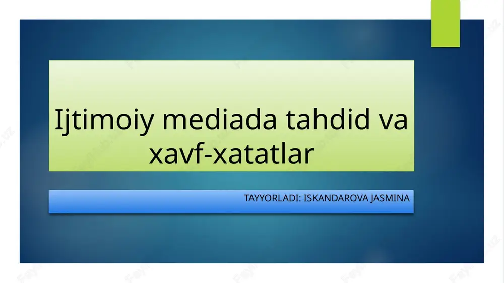 ijtimoiy mediada tahdid va xavf-xatatlar — PPTX