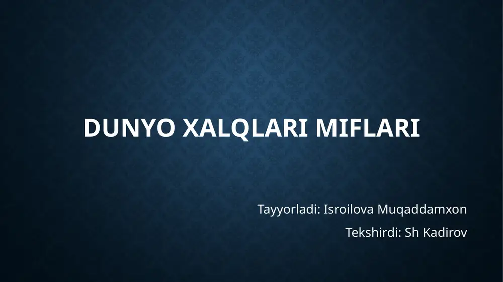dunyo xalqlari miflari — PPTX