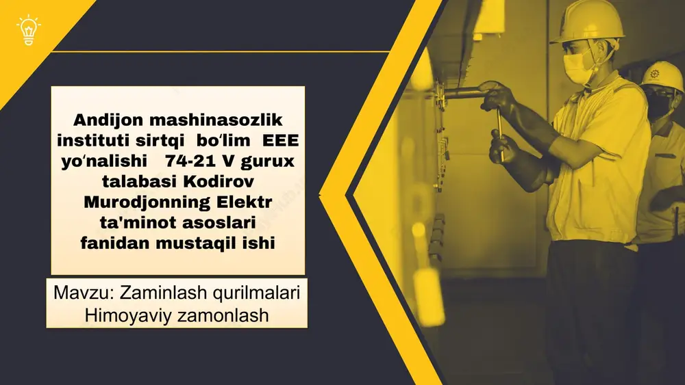 zaminlash va himoyalash — PPTX