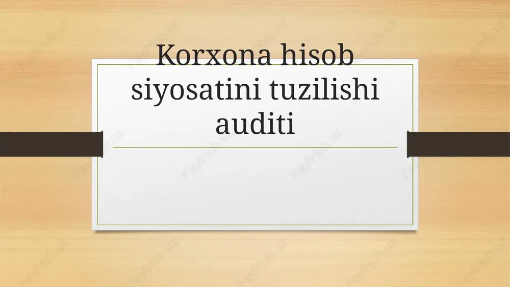 hisob siyosatini o‘rganish — PPTX