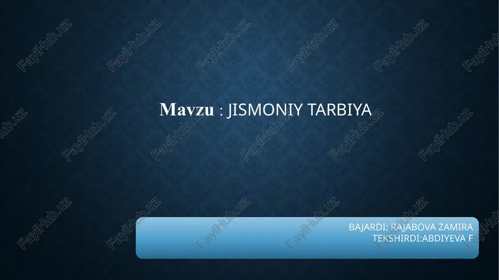 jismoniy tarbiya — PPTX