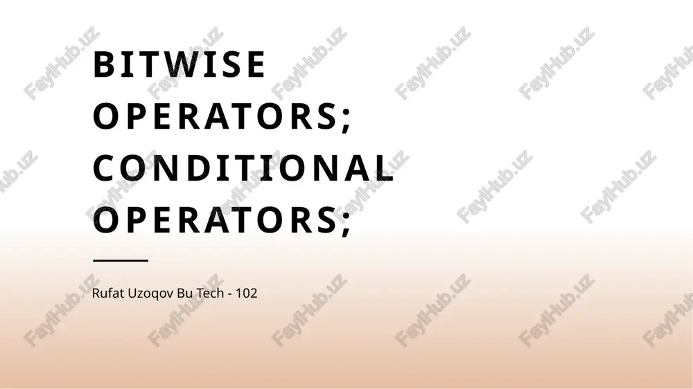 bitwise operators; conditional operators; — PPTX