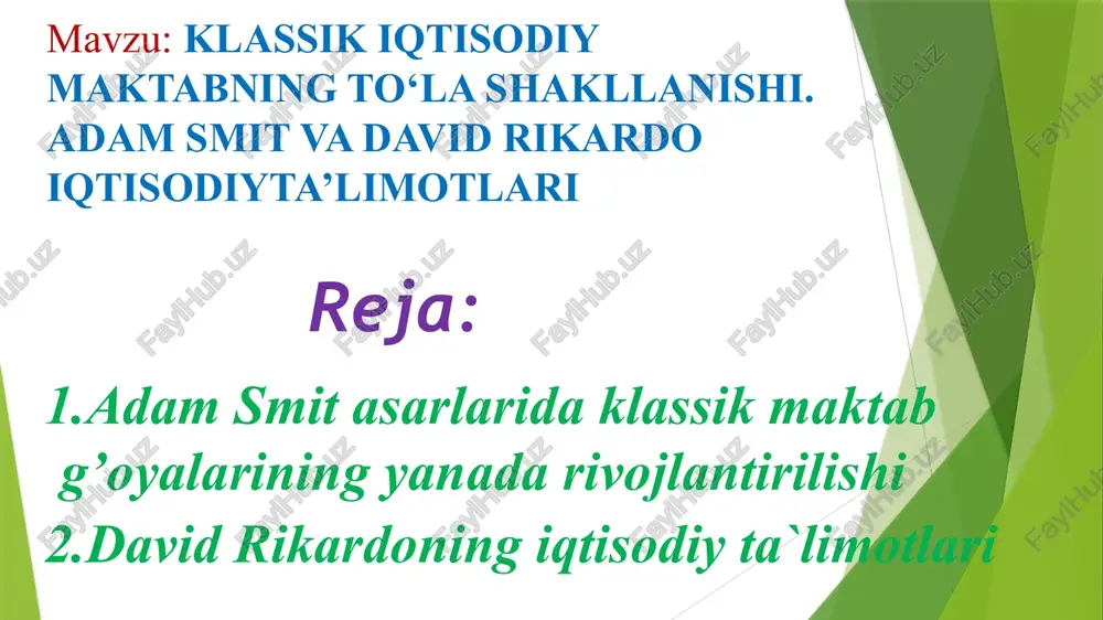 klassikiqtisodiymaktabningto‘la shakllanishi — PPTX