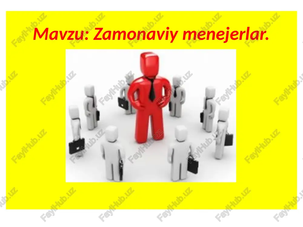 zamonaviy menejerlar — PPTX