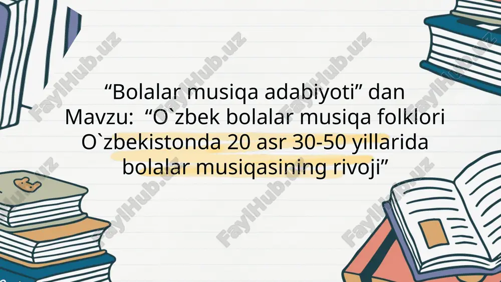 bolalar musiqa adabiyoti — PPTX
