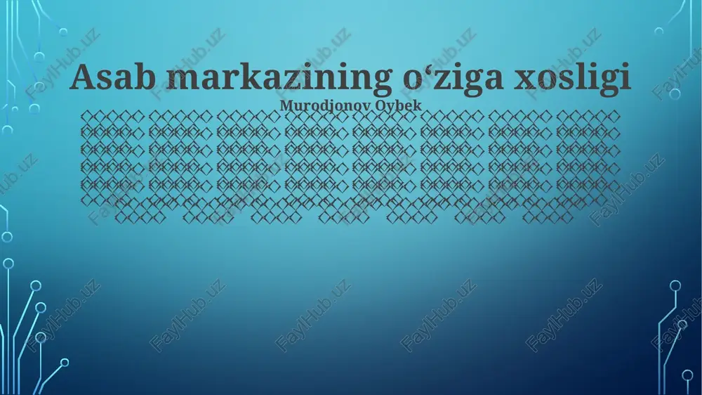 asab markazining oʻziga xosligi — PPTX