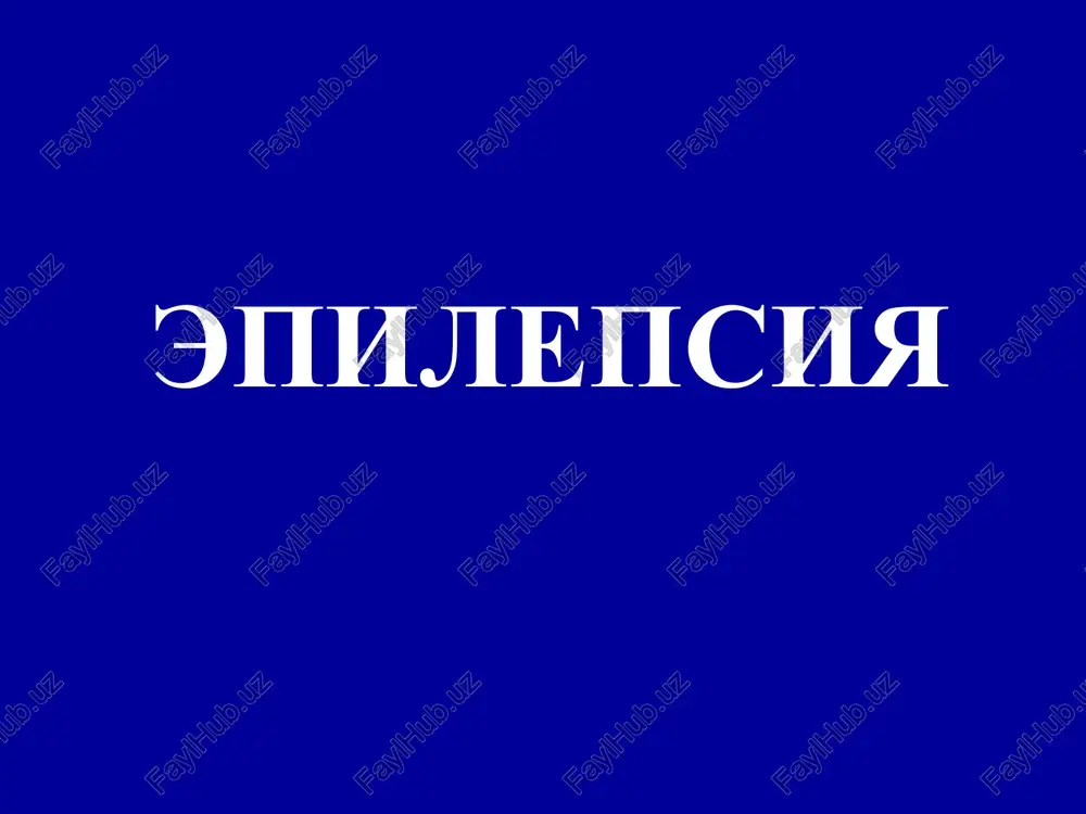 epilepsiya — PPT