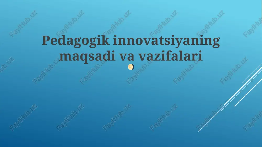 pedagogik innovatsiya — PPTX
