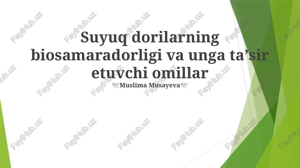 suyuq dorilarning biosamaradorligi va unga ta'sir etuvchi omillar — PPTX