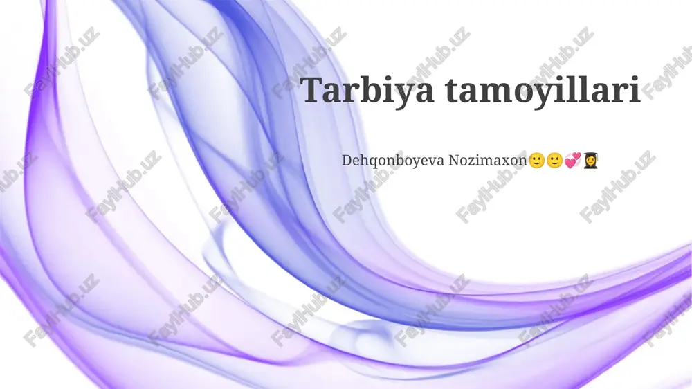 tarbiya tamoyillari — PPTX