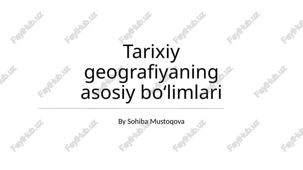 tarixiy geografiya — PPTX