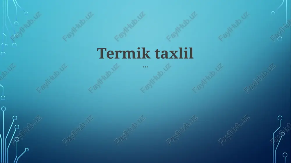 termik taxlil — PPTX