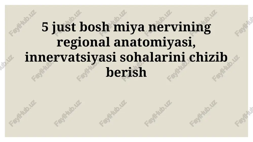 trigeminal nervning o'ziga xosligi — PPTX