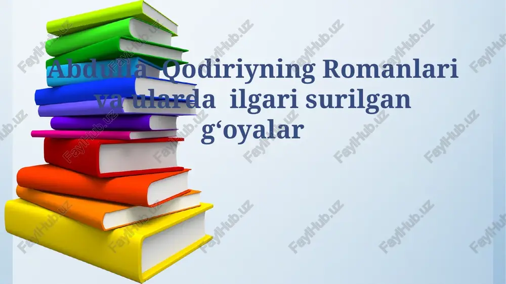 abdulla qodiriyning romanlari — PPTX