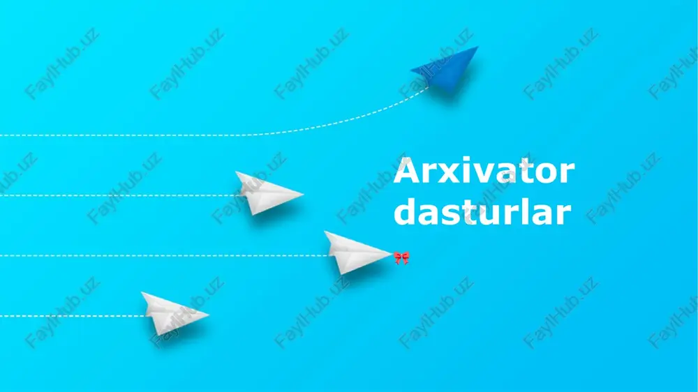 arxivator dasturlar — PPTX