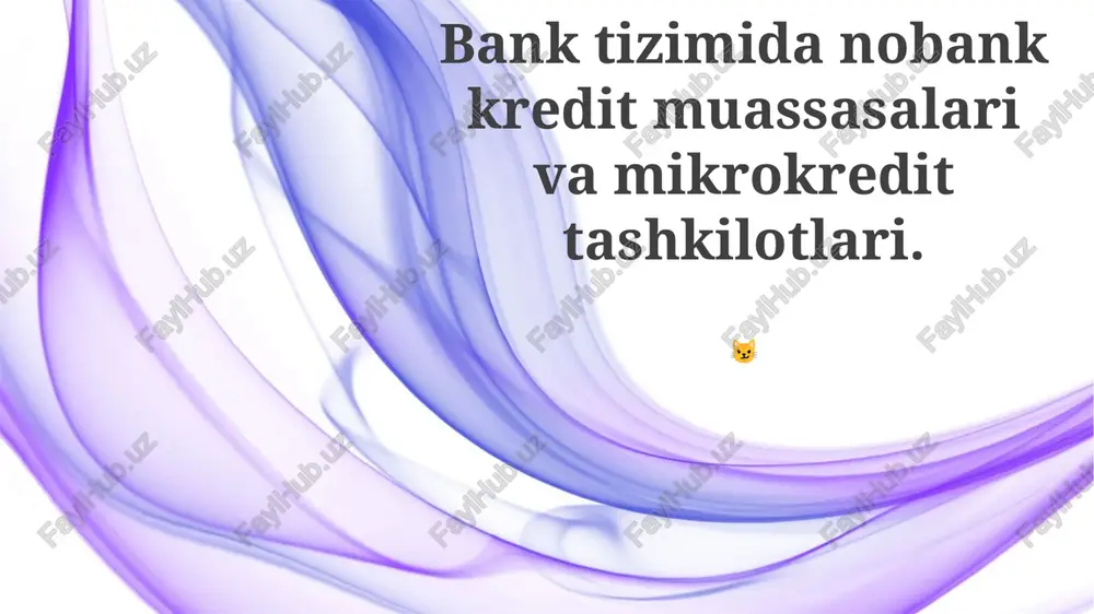 mikrofinans modellari va operatsiyalari — PPTX