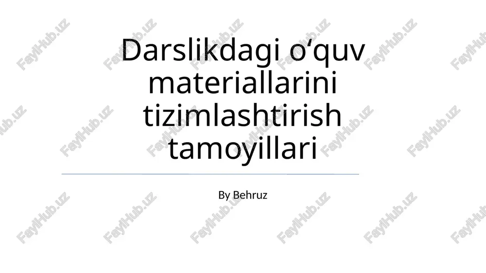 darslikdagi oʻquv materiallarini tizimlashtirish tamoyillari — PPTX