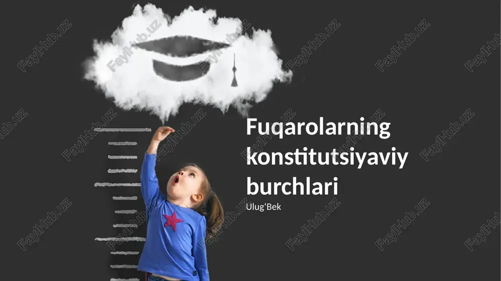fuqarolarning konstitutsiyaviy burchlari — PPTX