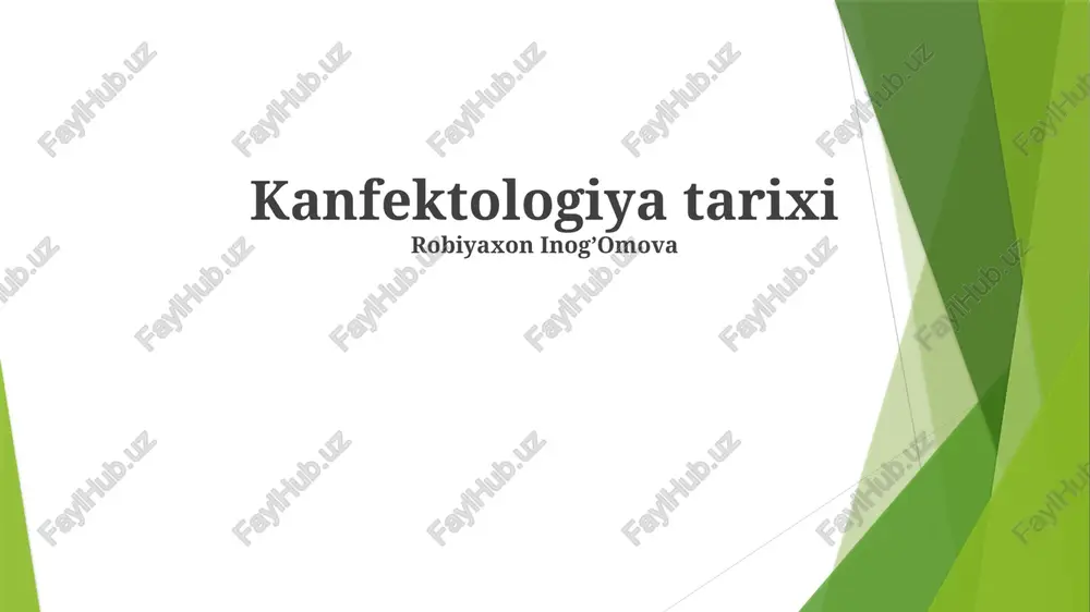kanfektologiya tarixi — PPTX