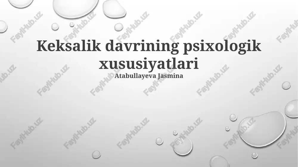 keksalik davrining psixologik xususiyatlari — PPTX