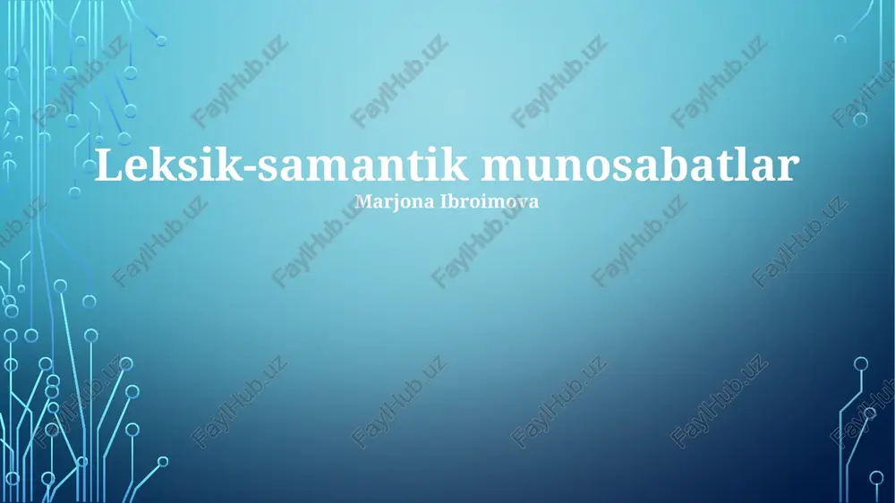 leksik-samantik munosabatlar — PPTX