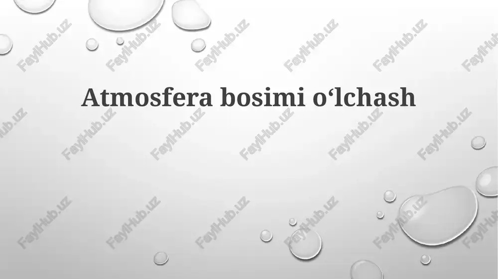 atmosferabosimioʻlchash — PPTX