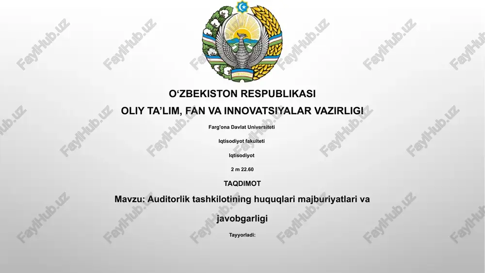 auditorlik tashkilotining huquq va majburiyatlari — PPTX