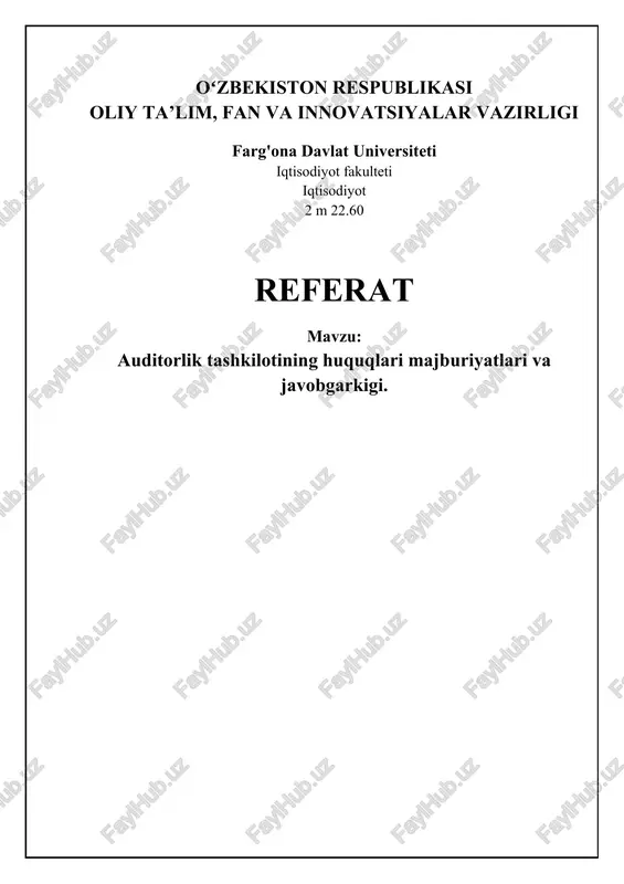 auditorlik tashkilotining huquqlari va majburiyatlari — DOCX