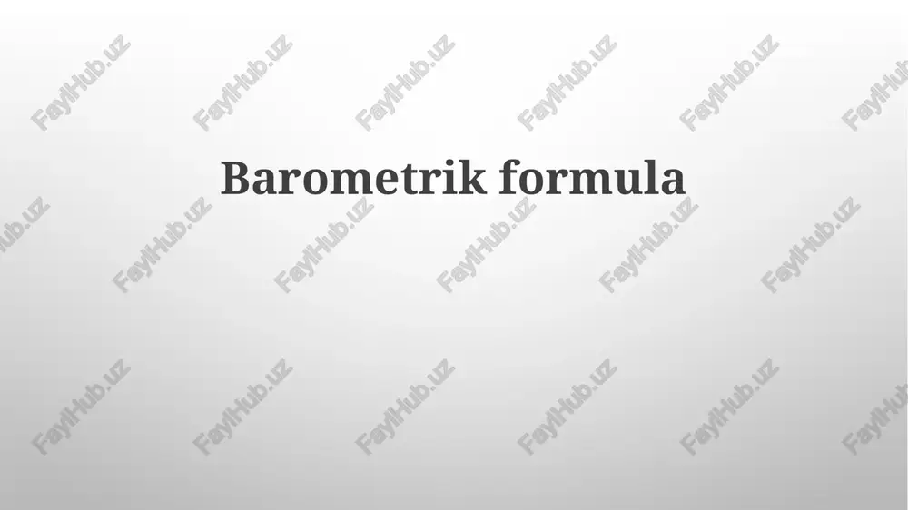 barometrik formula — PPTX